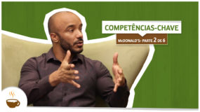 Série McDonald’s University |2 de 6| Competências-chave