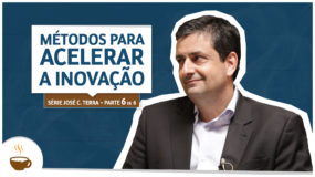 Série José C. Terra |6 de 6| Métodos para acelerar a inovação - Espresso3