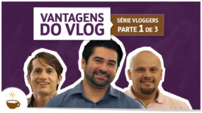 Série vloggers corporativos educacionais |1 de 3| - Vantagens do blog - Espresso3