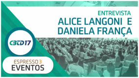 Cobertura CBTD 2017 - Alice Langoni e Daniela França - UNIALGAR - Espresso3
