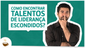 Como encontrar talentos de liderança escondidos? Espresso3