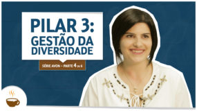 Série Avon |4 de 6| Pilar 3: Gestão da diversidade. Espresso3