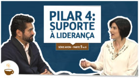 Série Avon |5 de 6| Pilar 4: Suporte à liderança. Espresso3