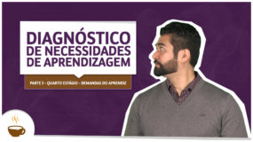Série Diagnóstico de Necessidades de Aprendizagem. Parte 5: Demandas do Aprendiz. Espresso3