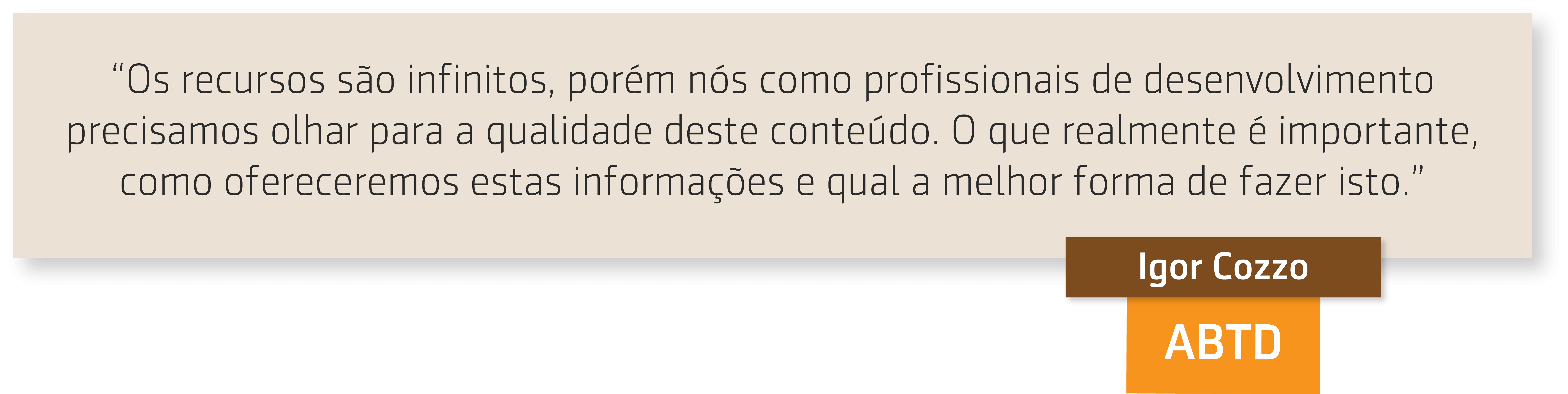 Frase de Igor Cozzo sobre Atualização do profissional de T&D
