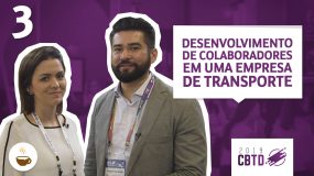 Série CBTD 2019 |3 de 10| Desenvolvimento de colaboradores em uma empresa de transporte