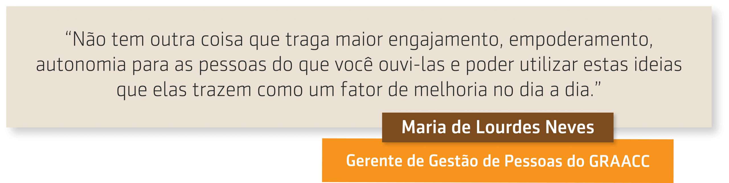 Resumo da entrevista de Wagner Cassimiro com Maria de Lourdes sobre Excelência no atendimento