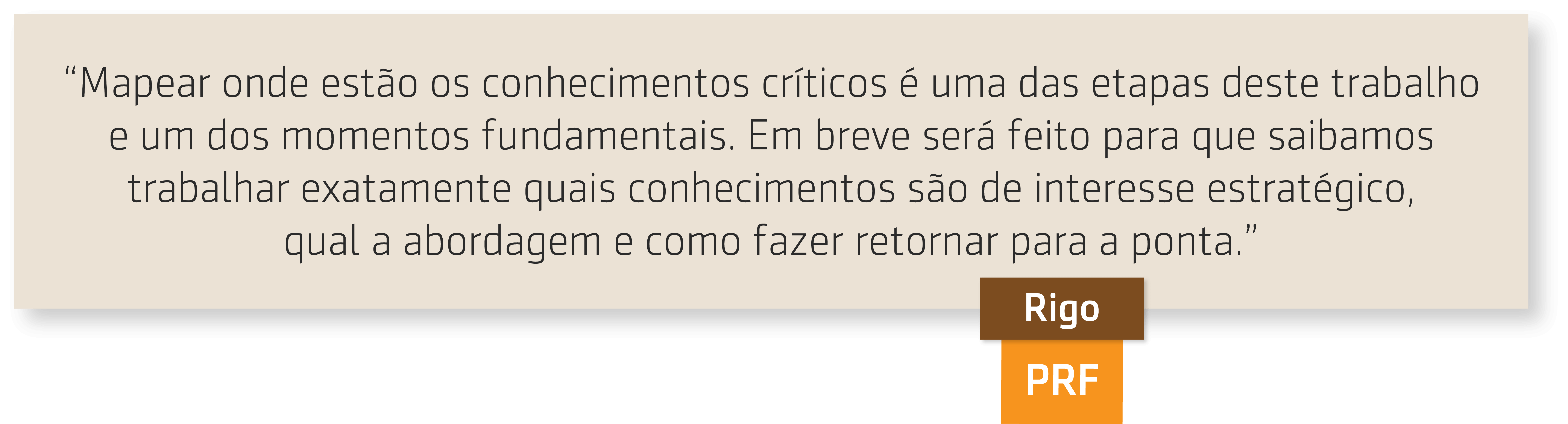 Resumo da entrevista sobre Gestão do conhecimento na PRF