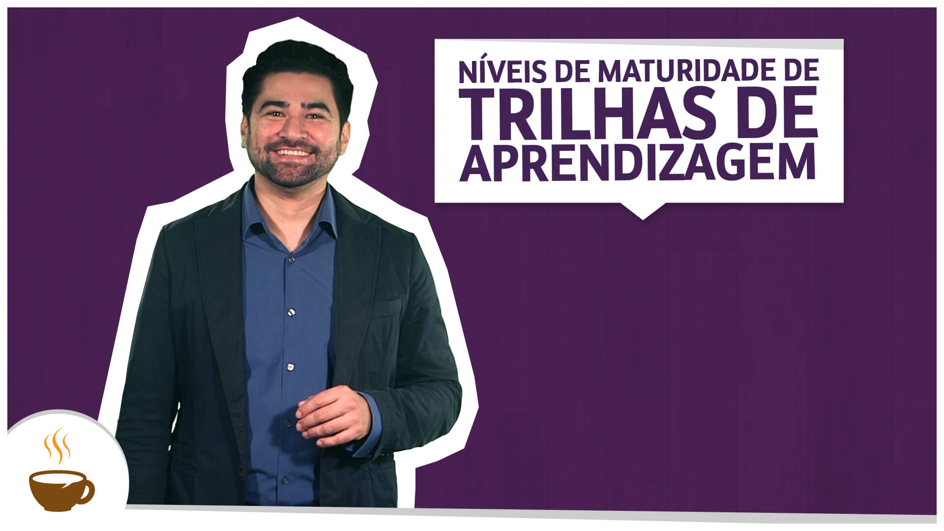 Níveis de maturidade de trilhas de aprendizagem
