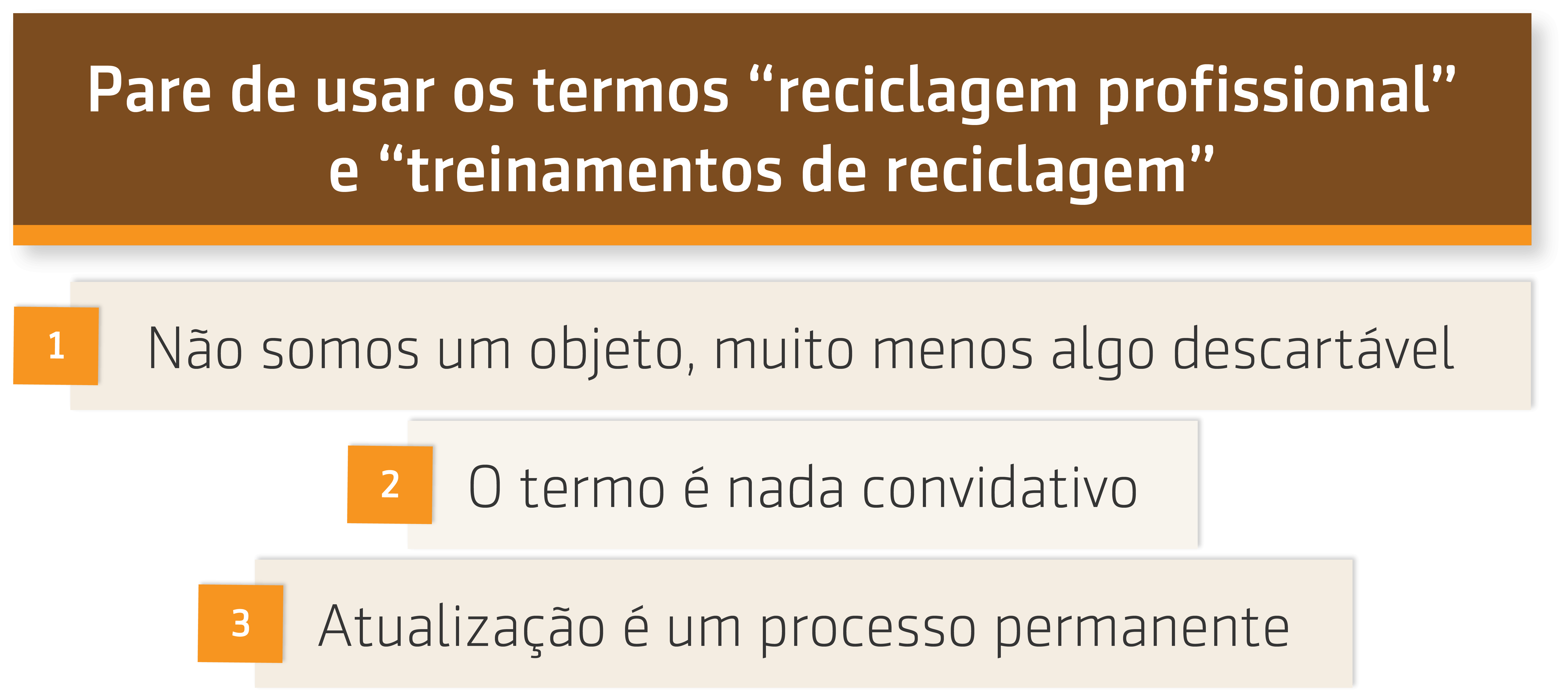 resumo da aula sobre Pare de usar “reciclagem profissional”!