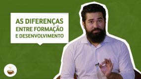 As diferenças entre formação e desenvolvimento